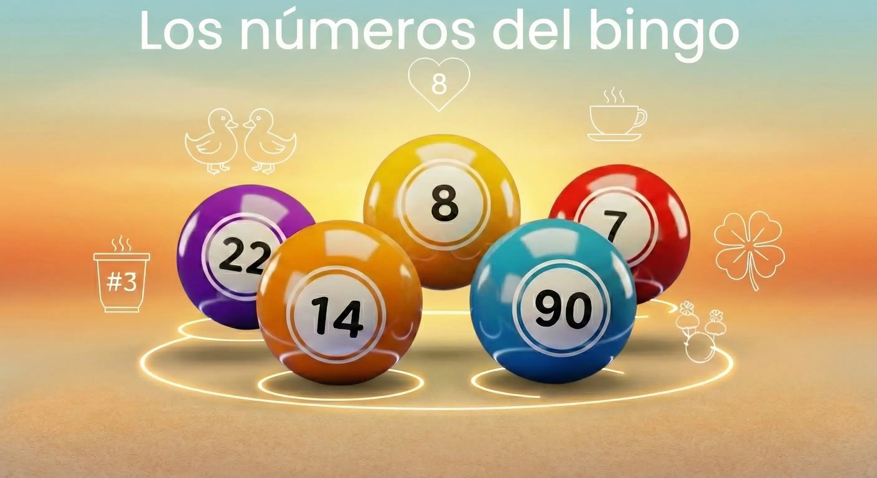 Guía definitiva: Apodos y significados de los 90 números del bingo